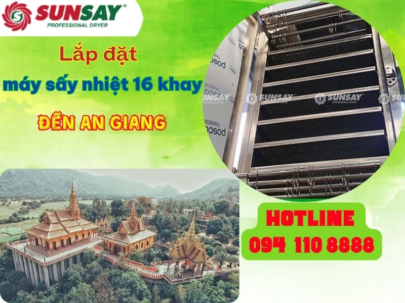 Lắp đặt máy sấy nhiệt 16 khay đến An Giang