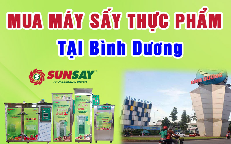 Mua máy sấy thực phẩm tại Bình Dương