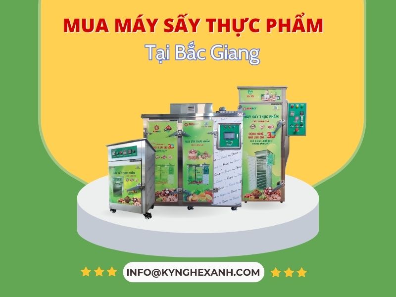 Mua máy sấy thực phẩm tại Bắc Giang