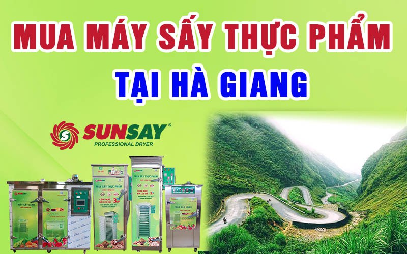 Mua máy sấy thực phẩm tại Hà Giang