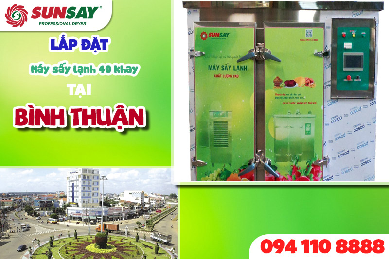 lắp đặt máy sấy lạnh 40 khay tại Bình Thuận