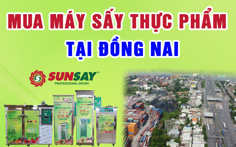 Mua máy sấy thực phẩm tại Đồng Nai