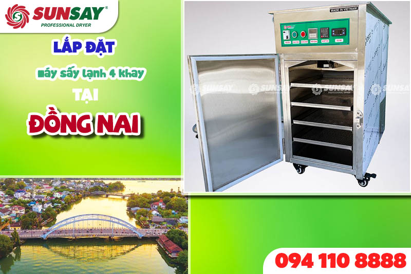 Lắp đặt máy sấy lạnh 4 khay tại Đồng Nai
