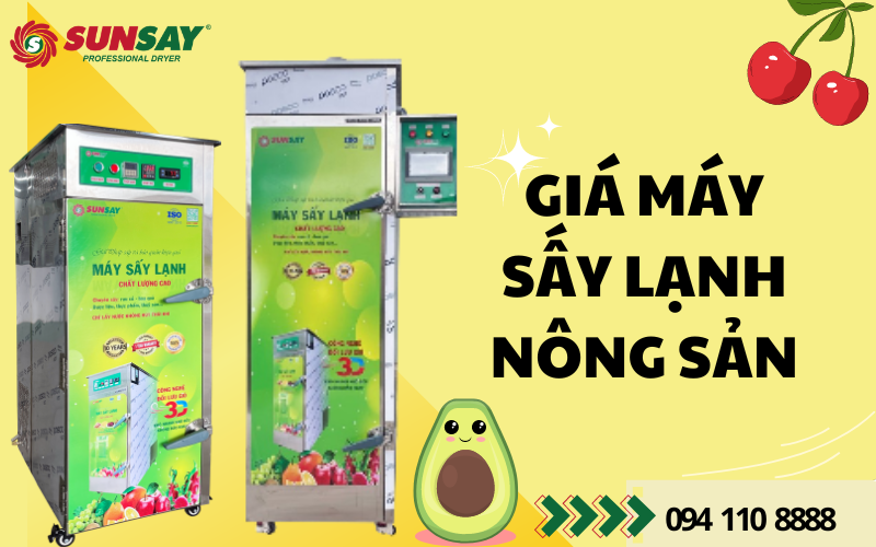 Giá máy sấy lạnh nông sản và các lợi ích kinh tế