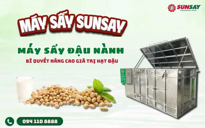 Máy sấy đậu nành công nghiệp – Bí quyết nâng cao giá trị hạt đậu