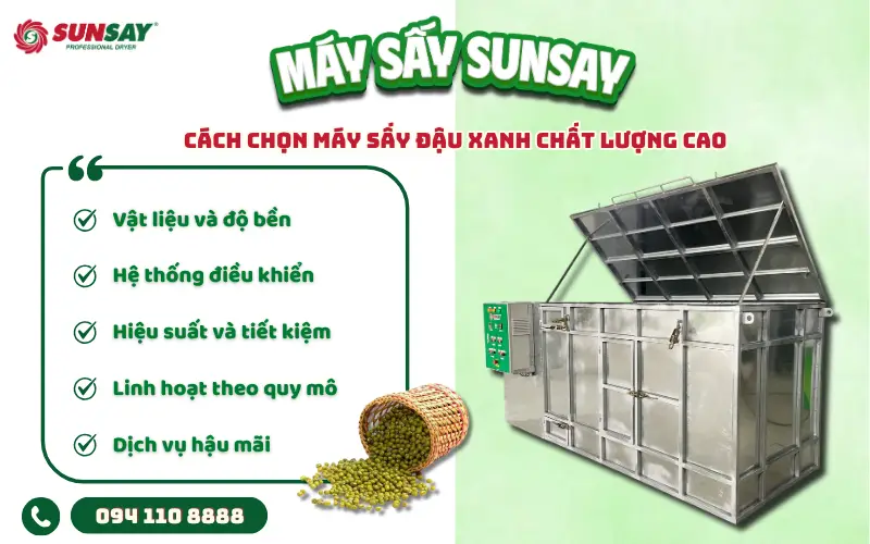Cách chọn máy sấy đậu xanh chất lượng cao