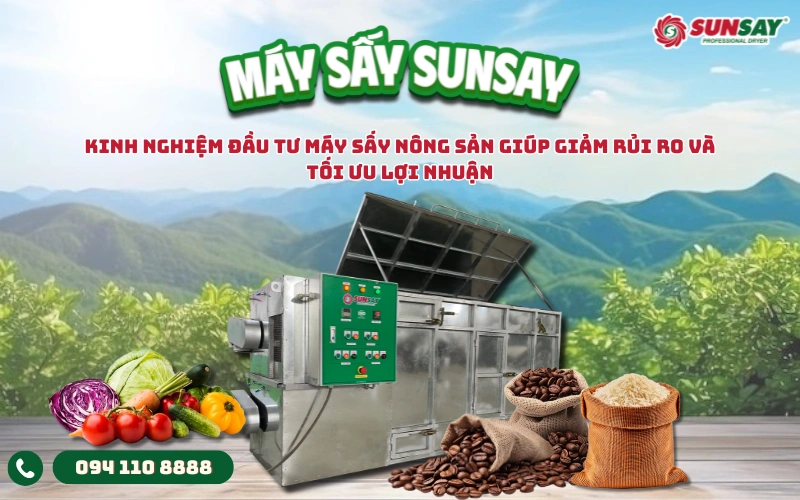 Kinh nghiệm đầu tư máy sấy nông sản