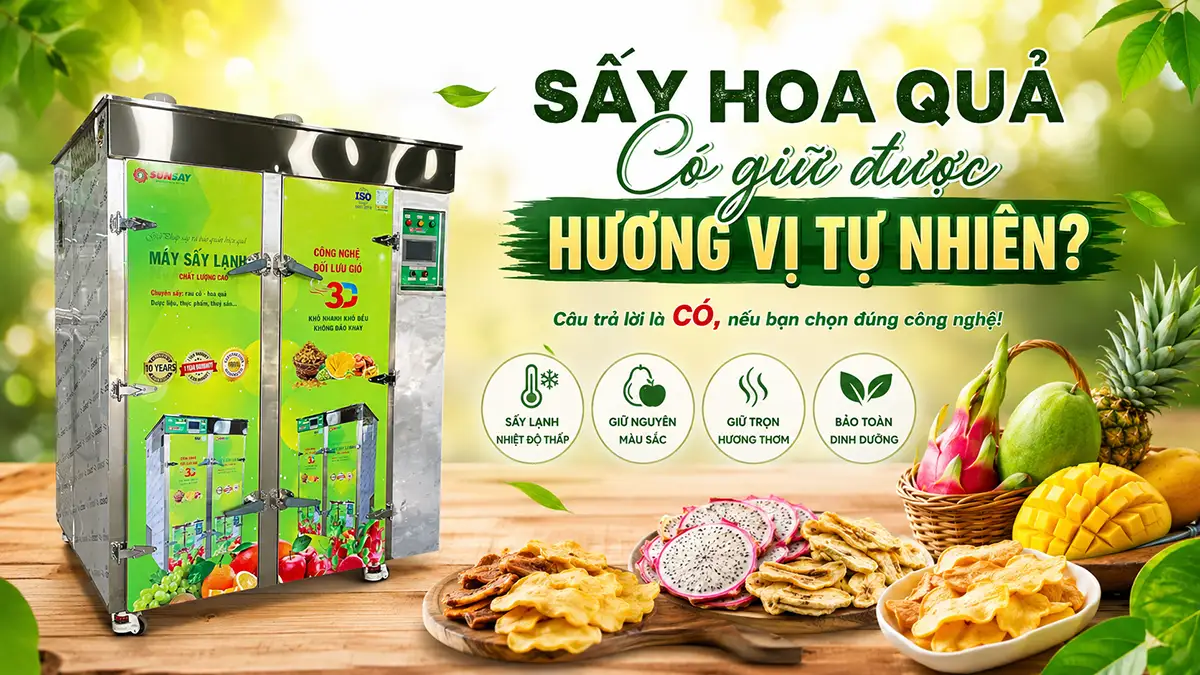 Sấy hoa quả có giữ được hương vị tự nhiên không?